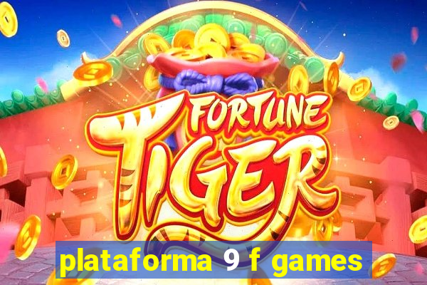 plataforma 9 f games